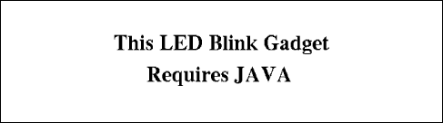 Java Required For LED Blink Animation